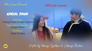 Karsal Dawa  Teaser  New Monpa Song  Lungtan Norbu  Releasing Soon [upl. by Stead]