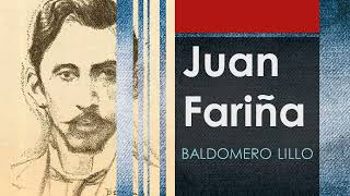 Juan Fariña Sub Terra  Baldomero Lillo  Audiolibro  Audiobook [upl. by Maleen]