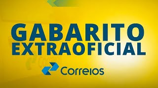 GABARITO EXTRAOFICIAL  PROVA CORRIGIDA  CORREIOS [upl. by Nyliuqcaj]