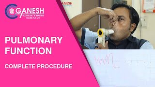 Pulmonary Function Test PFT  Complete Procedure of PFT  Ganesh Diagnostic [upl. by Anirtik]