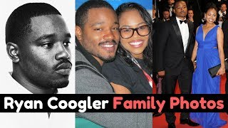 Director of Creed amp Black Panther Movie  Ryan Coogler Family Photos with Wife Brother amp Siblings [upl. by Matty223]