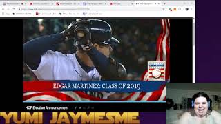 Reacting to the HOF announcement for Edgar Martinez 2019 Lower Your Volume a Tad [upl. by Anelet]