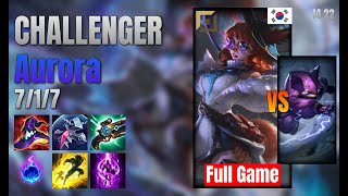 CHALLENGER Top Aurora vs Kennen lol KR solo rank Full Game 1422 [upl. by Ecart]