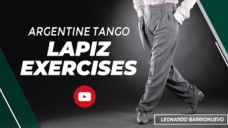 Great Argentine Tango exercise for Men LAPIZ [upl. by Aihsyn]