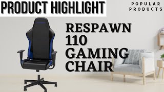 RESPAWN 110 Gaming Chair Review amp Promo Video [upl. by Ashley]