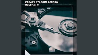 Freaks Stadium Reborn [upl. by Wylie574]