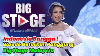 Indonesia Bangga  Waode Getarkan Panggung Big Stage Malaysia [upl. by Ajnek]