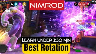 Best Rotation for Nimrod  Learn Under 130 Min [upl. by Lairea]