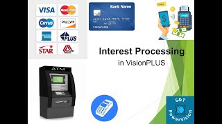 Interest Processing  VisionPLUS [upl. by Ellenij]