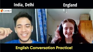 Life in England  On Ground Reality  Cambly English Conversation 124 [upl. by Ahsiemaj]