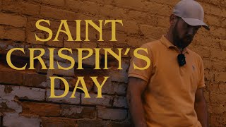 Saint Crispins Day [upl. by Netsyrc]