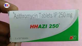 Hhazi 250mg Tablets  Azithromycin Tablet  HHazi Tablet Uses Benefit Dosage review in Hindi [upl. by Melvin509]