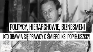 Kto obawia się prawdy o śmierci ks Popiełuszki [upl. by Croix]