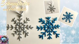 Weihnachtsdeko basteln 🎄Eiskristalle aus Heißkleber ❄️ glitzernde Schneeflocke DIY [upl. by Lemhaj]