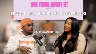 AMANI TALKS Ep 24 Men and their boyfriends ft Tyquan Burney [upl. by Filbert]