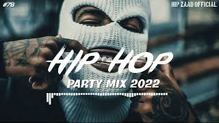 HipHop 2023 🔥 Hip Hop amp Rap Party Mix 2023 Hip Zaad  78 [upl. by Surtemed]