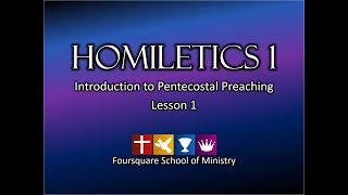 Homiletics  Lesson 1 [upl. by Anna-Diane]