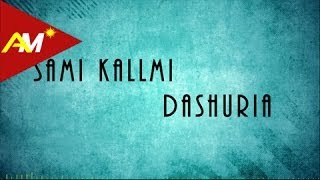 Sami Kallmi  Dashuria [upl. by Lambert]