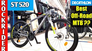 Decathlon RockRider ST 520  Best OffRoading MTB  2021Model  Btwin Gear Bicycle  MTB Cycle [upl. by Roleat703]