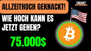 ALLZEITHOCH Der Bitcoin Preis explodiert Ist der aktuelle Ausbruch nachhaltig [upl. by Eihtur]