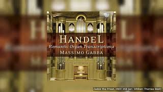 Handel Zadok the Priest [upl. by Cavallaro568]