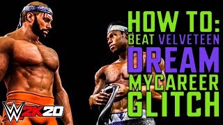 How To Beat Velveteen Dream  WWE 2K20 MyCareer Objective Glitch [upl. by Ericka]