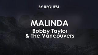 Malinda  Bobby Taylor amp The Vancouvers [upl. by Meesaw]