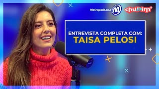 TAISA PELOSI  ENTREVISTA COMPLETA [upl. by Sehguh]