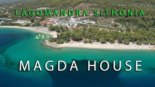 Magda House  Lagomadra Area  UHD 4K 60fps  GREECE 2022  SITHONIA [upl. by Dougy]