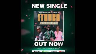 Ithuba out now on all platforms 🔥🔥🔥🔥🔥🔥😤 [upl. by Emlin705]