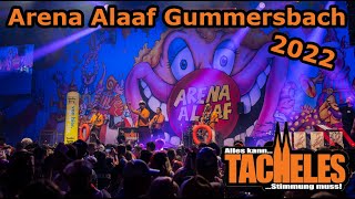 Arena Alaaf Gummersbach 2022  Tacheles quotAlles kann Stimmung mussquot [upl. by Yelra]