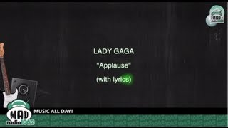 Lady Gaga  Applause with lyrics [upl. by Erehs562]