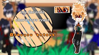 my favorite characters react to them bakugou 1010gacha neonmoonalqxw🇪🇸🇺🇲tdbk♡ [upl. by Nance]