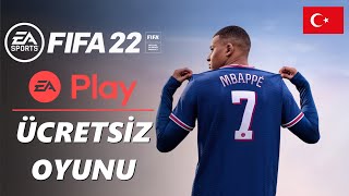 FIFA 22 TÜRKÇE  EA PLAY ÜCRETSİZ OYUNU  FIFA 22 GAMEPLAY  EA PLAY FIFA 22 EA PLAY GAME PASS [upl. by Nnylatsirk986]