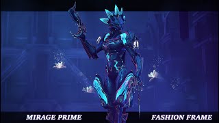 Mirage Prime  Mithra  Fashion Frame  Warframe [upl. by Artined]