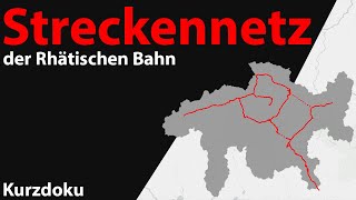 Streckennetz der Rhätischen Bahn  Kurzdoku [upl. by Balough502]