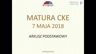 Matura z matematyki MAJ 2018  poziom podstawowy [upl. by Ahsyla]