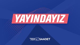 Saadet  Gelecek TBMM Grup Toplantısı [upl. by Aduhey]