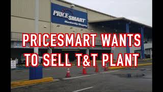 PriceSmart To Sell TampT Branches [upl. by Hilarius]