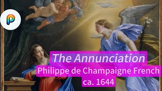 A Masterpiece of French Classicism and Jansenism The Annunciation Philippe de Champaigne ca1644 [upl. by Kylah411]