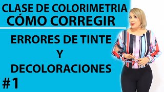 Como corregir errores de TINTE y DECOLORACIÓN [upl. by Norehs]