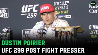 Dustin Poirier quotYou dont get any of the guillotines you dont jumpquot  UFC 299 PostFight Presser [upl. by Wilkins]