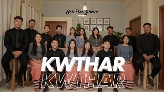 Kwthar Kwthar achai wi phai kha Soli Deo Gloria  Christmas song [upl. by Naik]