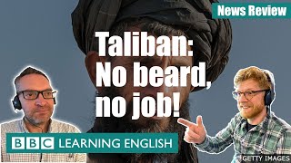 Taliban No beard no job BBC News Review [upl. by Joletta]