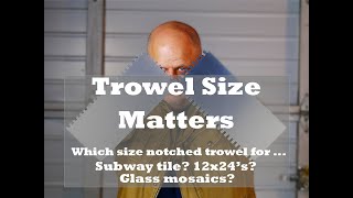 Tile Notch Trowel sizes Which trowel size do you need for  Full vid [upl. by Petra]