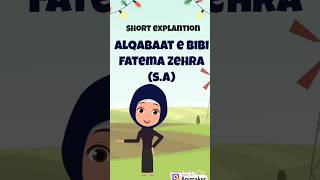 alqabat e bibi fatema zehra pt 2shorts ytshorts shortsfeed hussainikidzz [upl. by Matthieu]