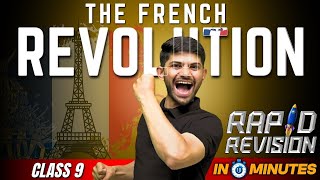 The French Revolution  10 Minutes Rapid Revision  Class 9th History [upl. by Quenby]