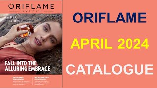 ORIFLAME APRIL CATALOGUE 2024 [upl. by Neztnaj246]