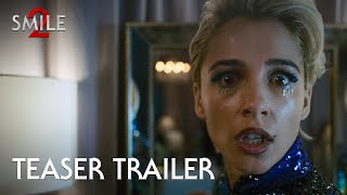 Smile 2  Official Teaser Trailer 2024 Movie  Naomi Scott Lukas Gage [upl. by Adnwahsar33]