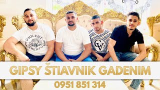 GIPSY ŠTIAVNIK GADENIM  Krásny sen [upl. by Idell]